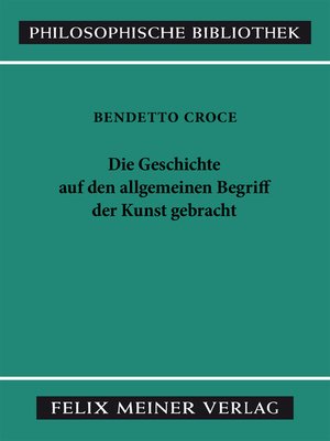 cover image of Die Geschichte auf den allgemeinen Begriff der Kunst gebracht